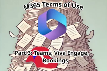 Custom M365 Terms of Use Part 3: Teams, Bookings, Viva Engage